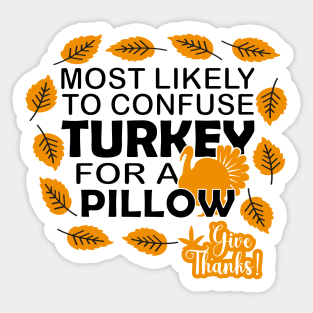 Funny Thanksgiving Quote Sticker